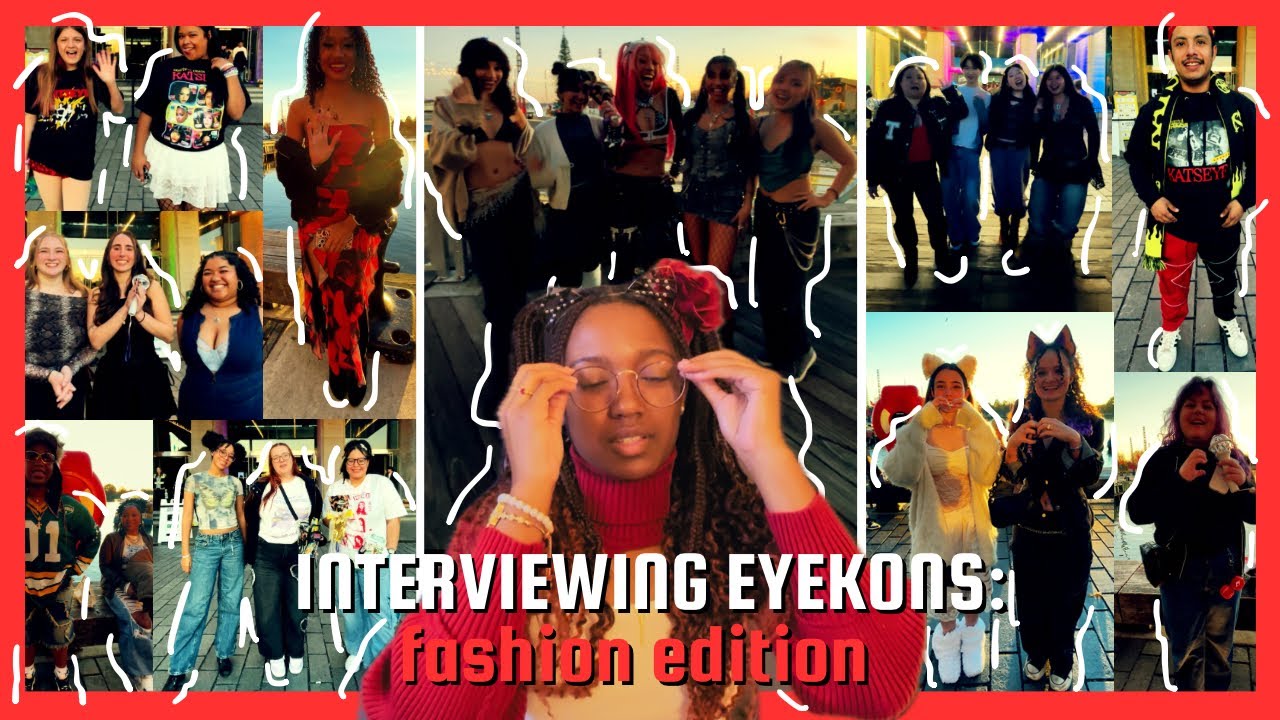 I INTERVIEWED EYEKONS: FASHION EDITION