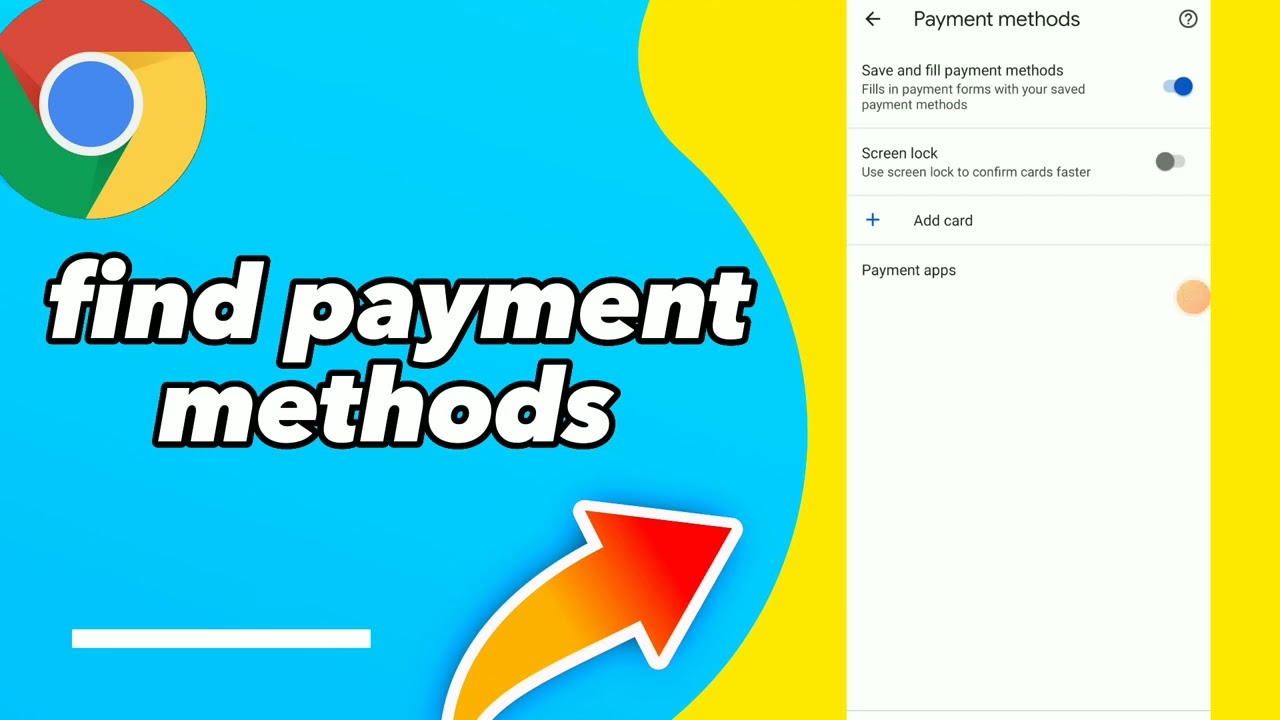 How To Find Payment Methods On Google Chrome