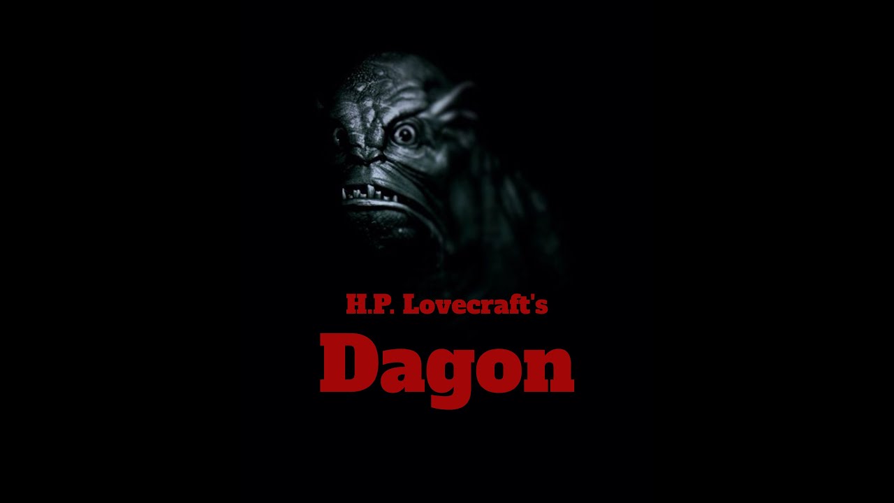 Dagon | H.P. Lovecraft Series | Video 1