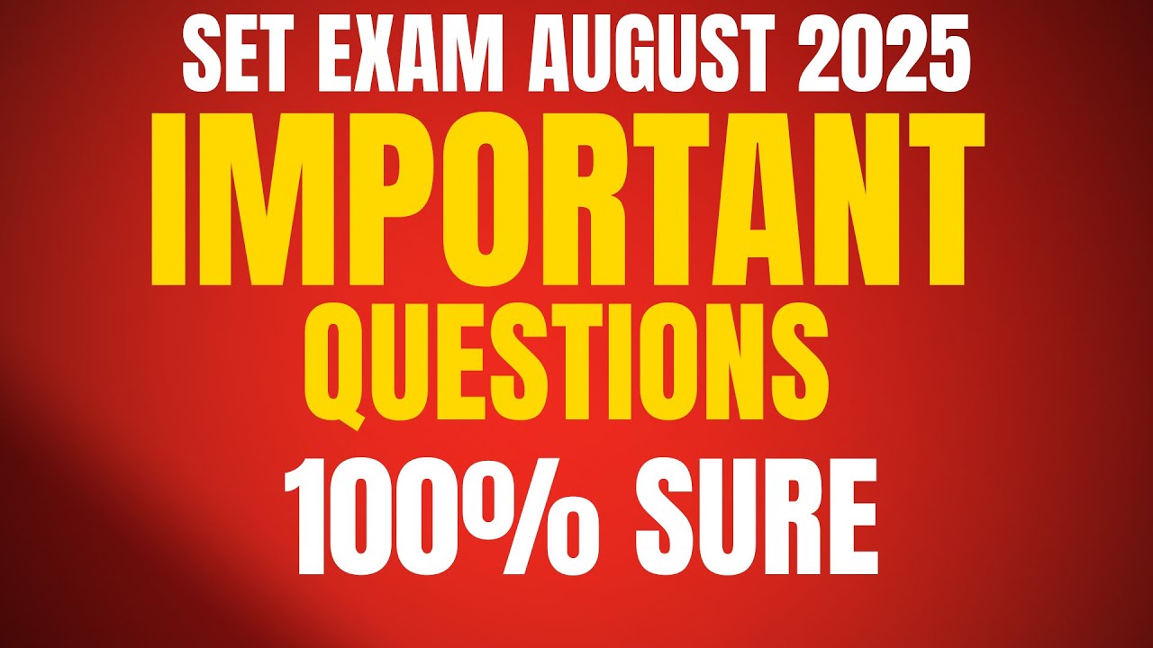 SET EXAM  |  Paper 1 |  Important | Questions