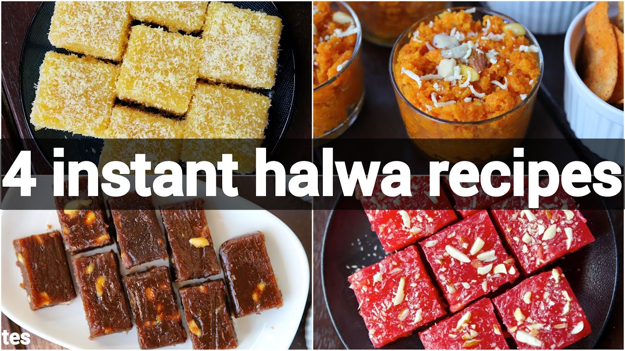 4 instant halwa recipes | quick & easy halwa recipes | 4 हलवा रेसिपी | easy dessert recipes