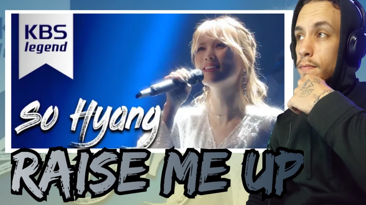 So Hyang - Immortal Songs 2 - So Hyang - You Raise Me Up *РЕАКЦИЯ*