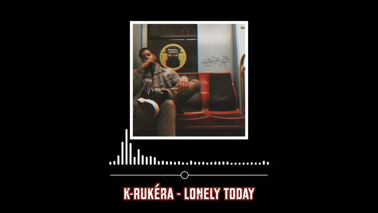K-Rukéra - Lonely Today | #soulhiphop #hiphopjazz #hiphopgroove
