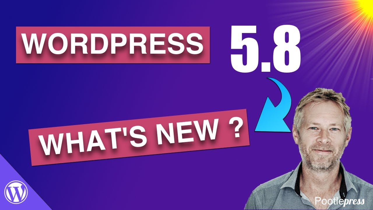 WordPress 5.8 - What's new!
