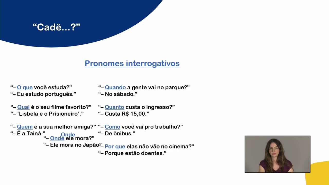 [Unidade Temática 1.2] Pronomes Interrogativos - A1
