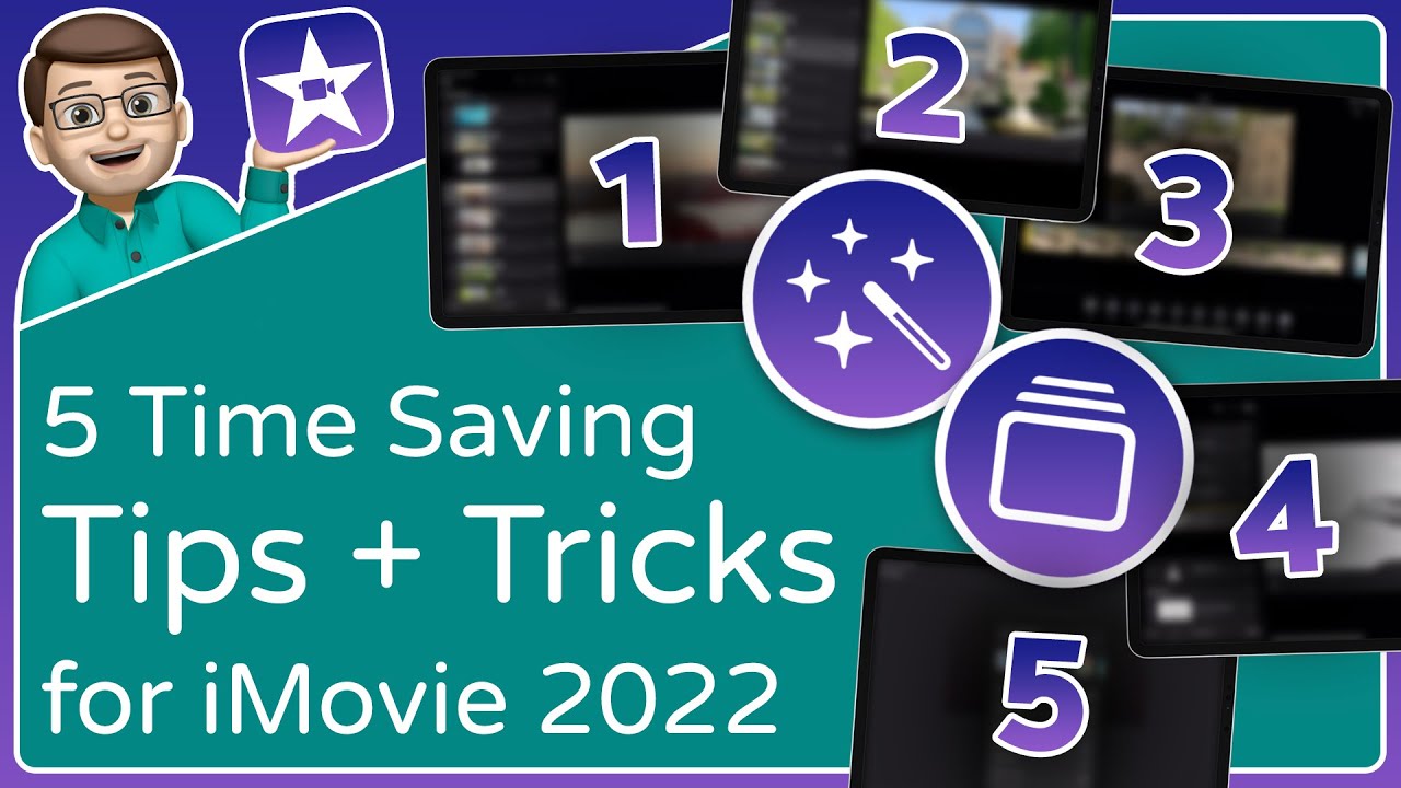 5 Time Saving Tips for Magic Movies & Storyboards in iMovie