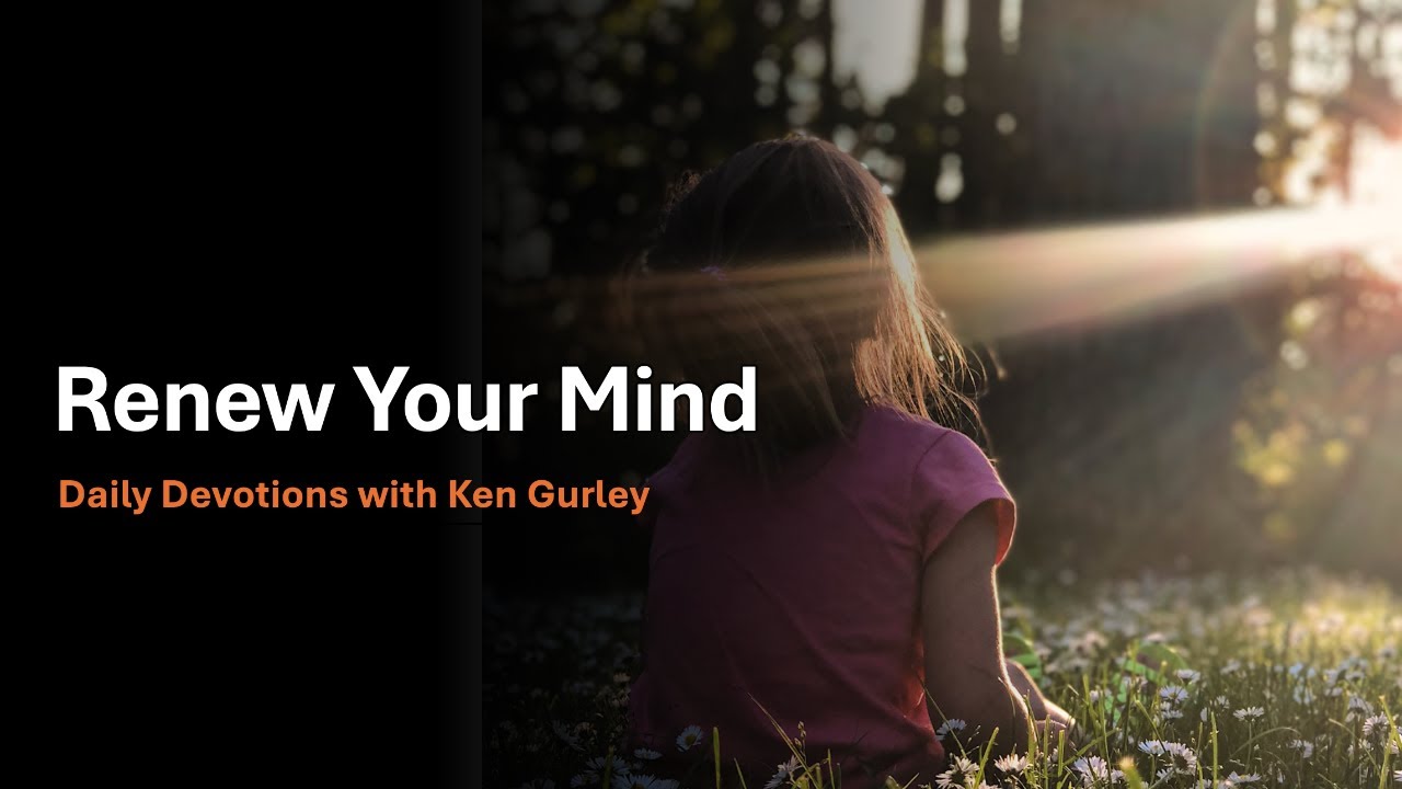 Renew Your Mind