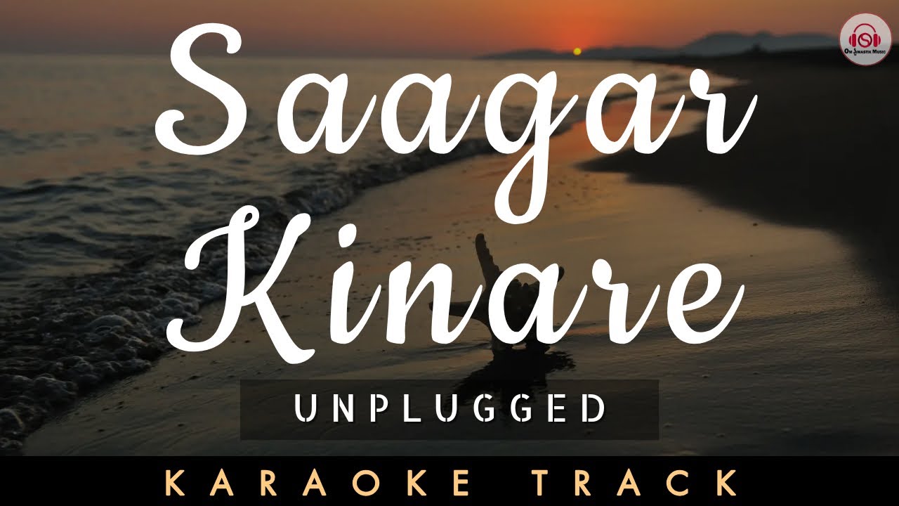 SAGAR KINARE - KARAOKE || Unplugged | Lower Key | Kishore Kumar | Lata Mangeshkar.
