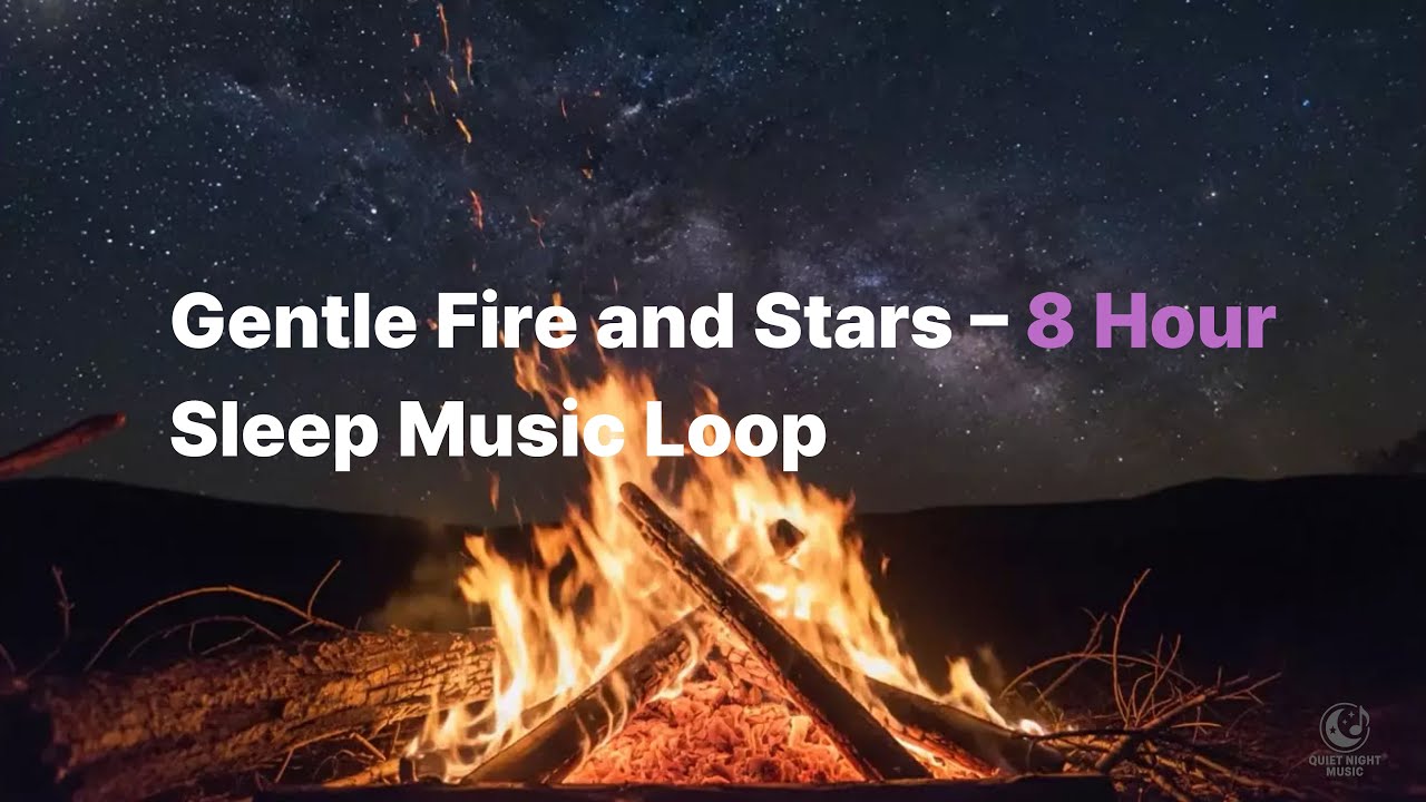 [8 Hours] Campfire Lullaby Under the Night Sky – Sleep Music