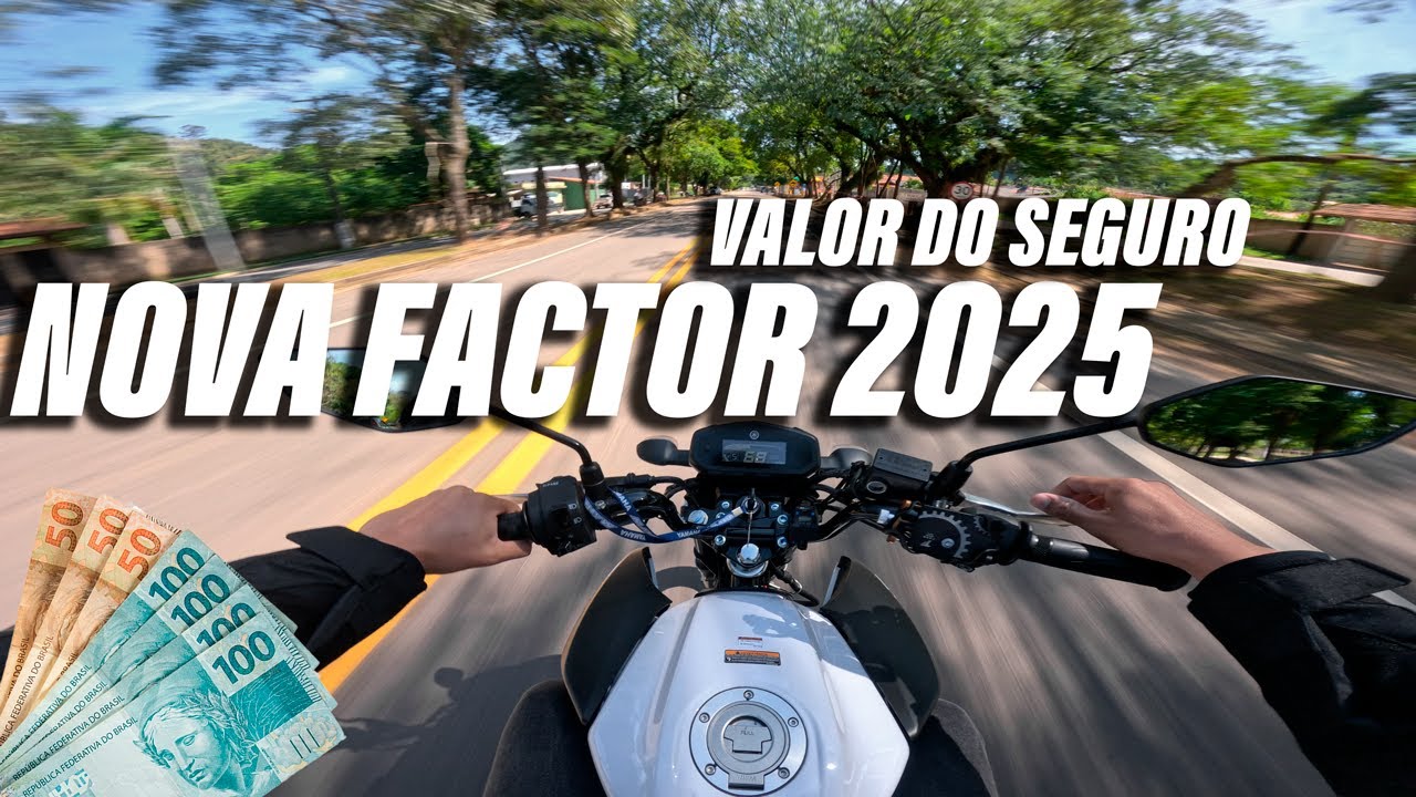 SEGURO DA NOVA FACTOR 2025 VALE A PENA FAZER OU N&Atilde;O QUAL O VALOR?