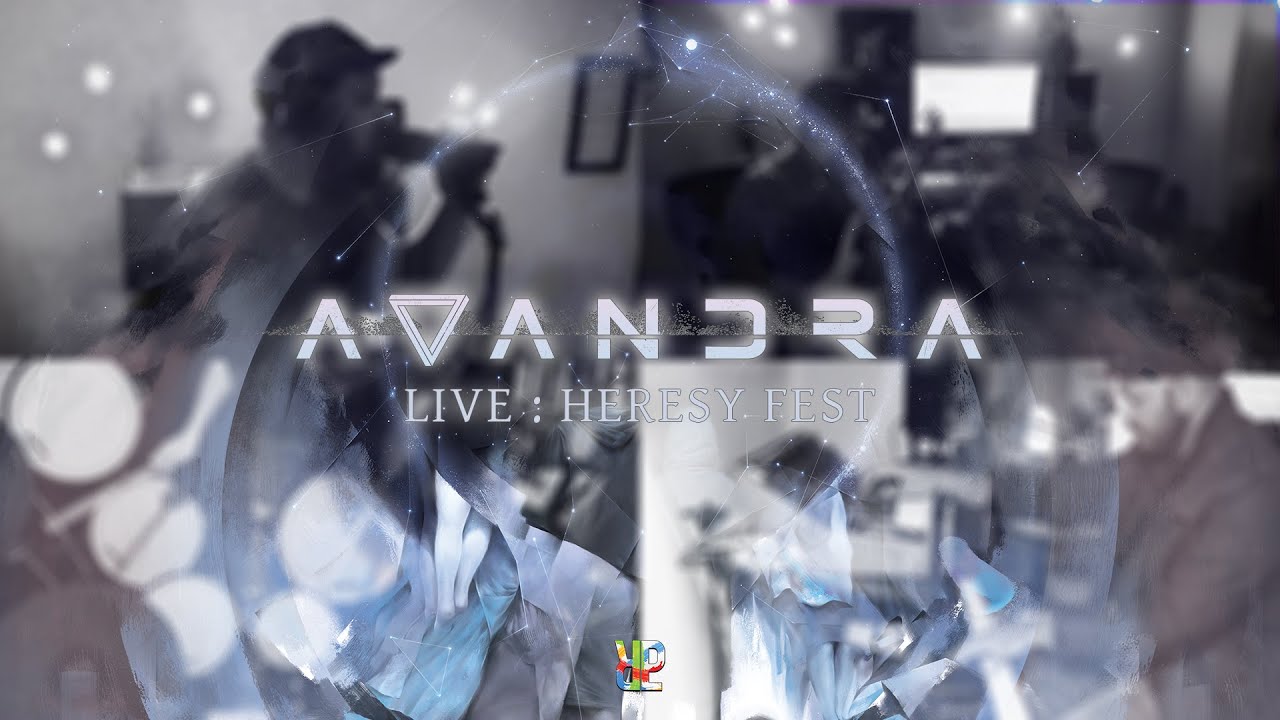Avandra - LIVE : Heresy Fest
