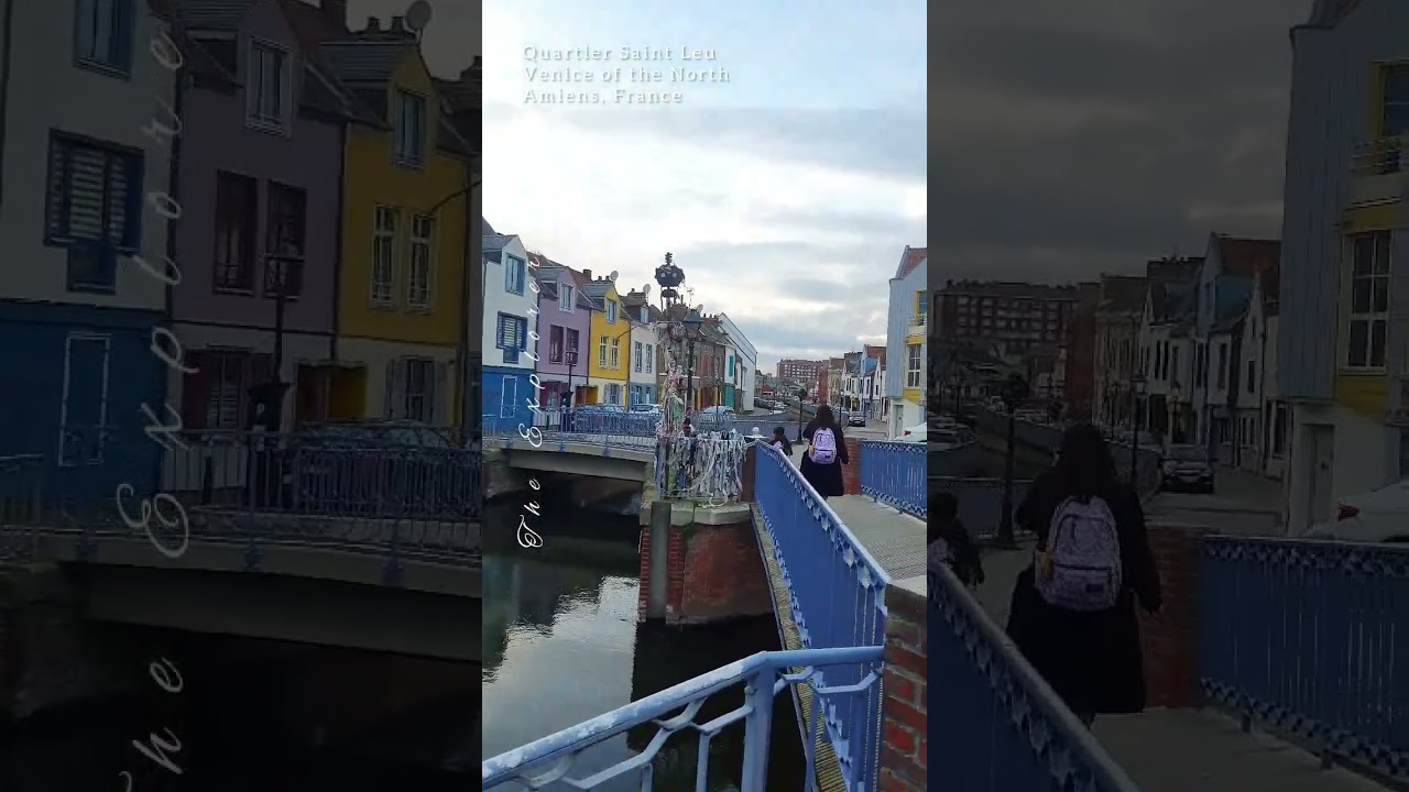 Amiens, France - Quartier Saint Leu - Venice of the North 