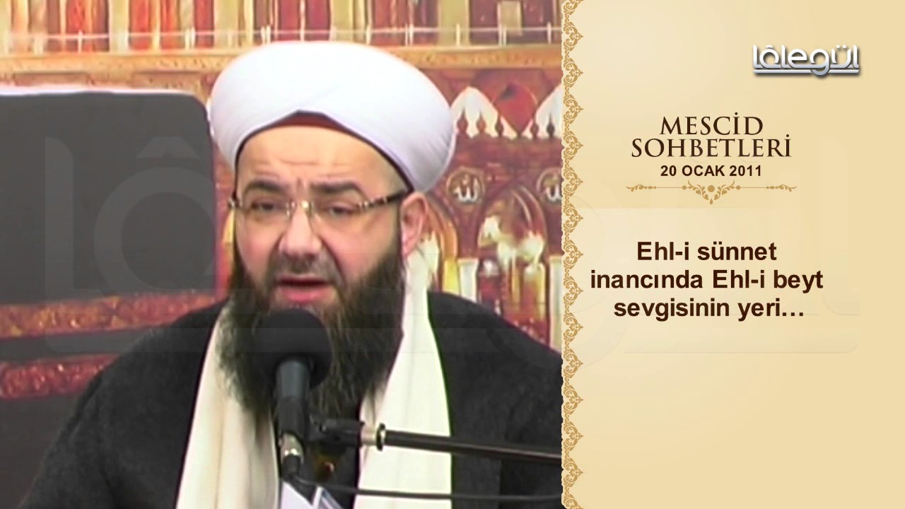 Mescid Sohbetleri - Ehl-i Beyt Sevgisi Lâlegül TV