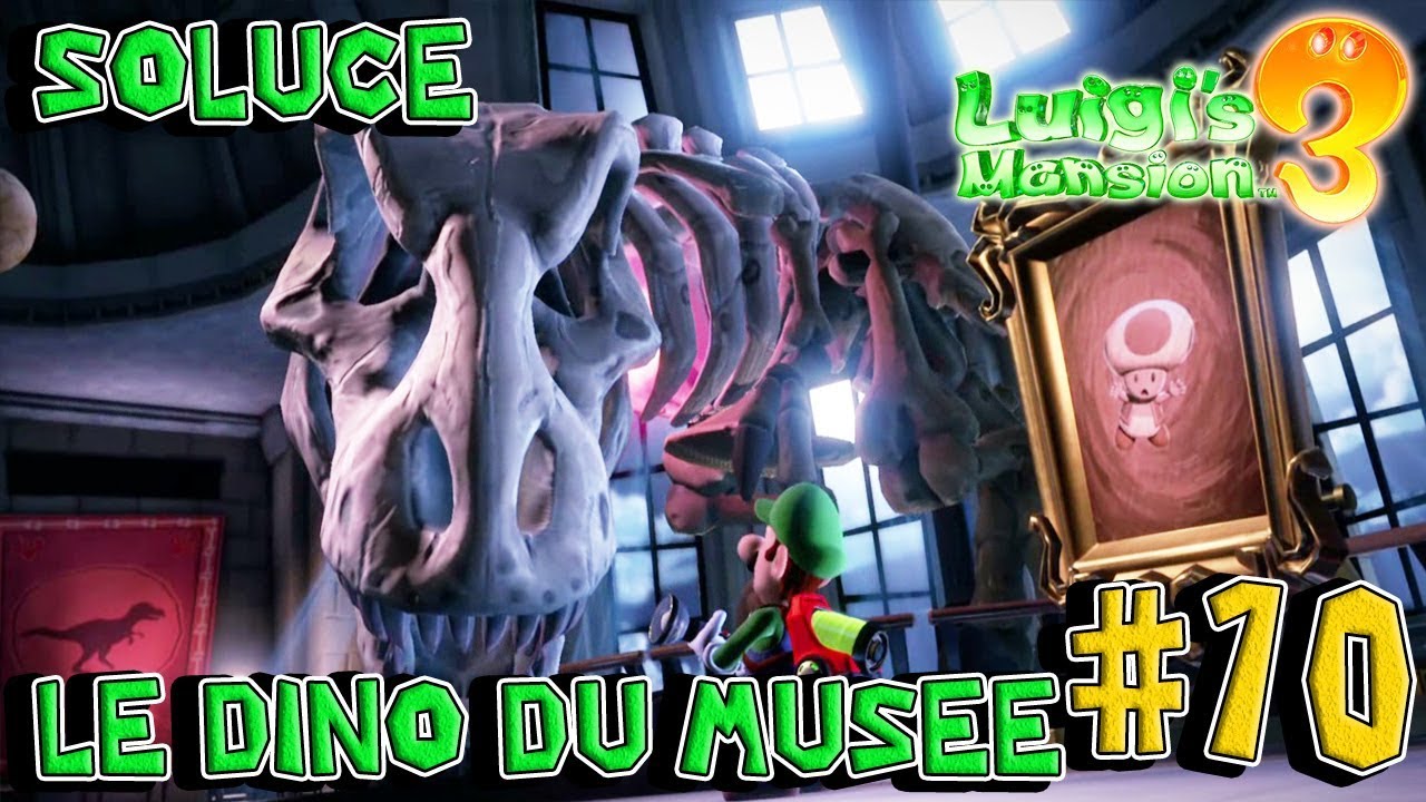 Soluce Etage 9 – Battre le Dinosaure Squelette du Musée d’Histoire | Luigi's Mansion 3