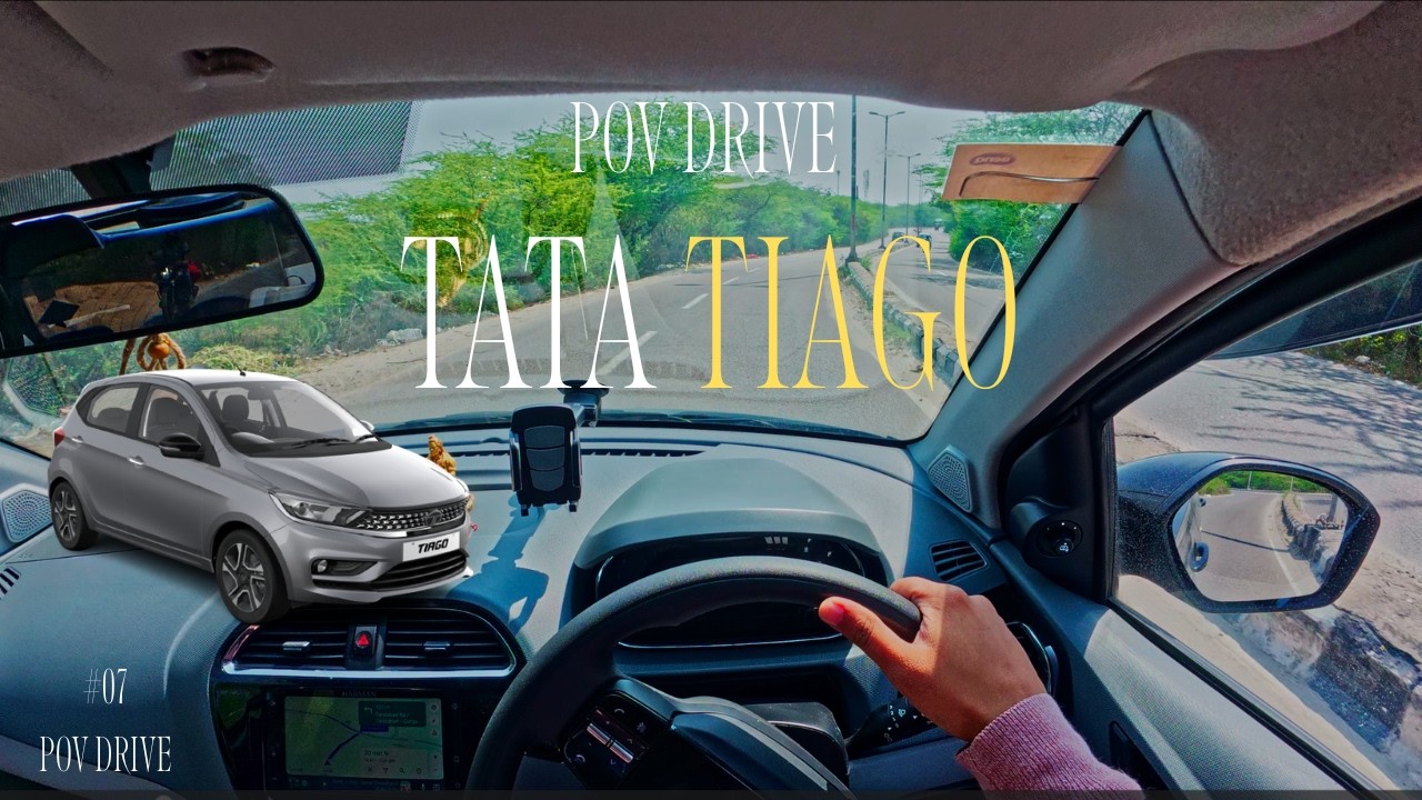 2025 TATA TIAGO | POV Drive #007  | TIAGO | 4K |POV | STILL DRIVING