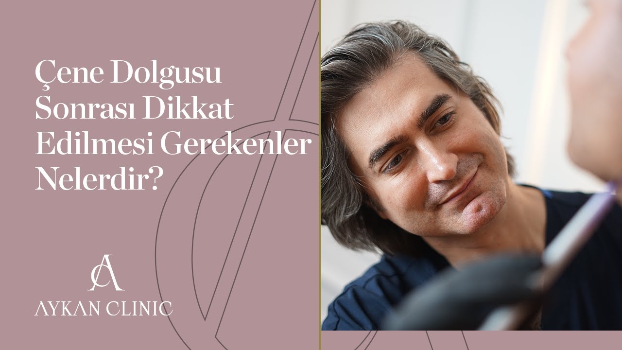 Çene Dolgusu Sonrası Dikkat Edilmesi Gerekenler Nelerdir?