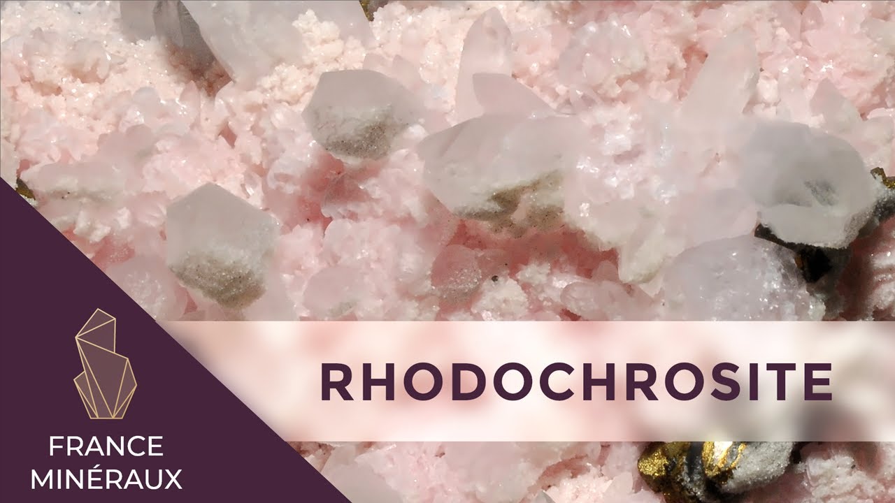 La Rhodochrosite | Lithothérapie | France Minéraux