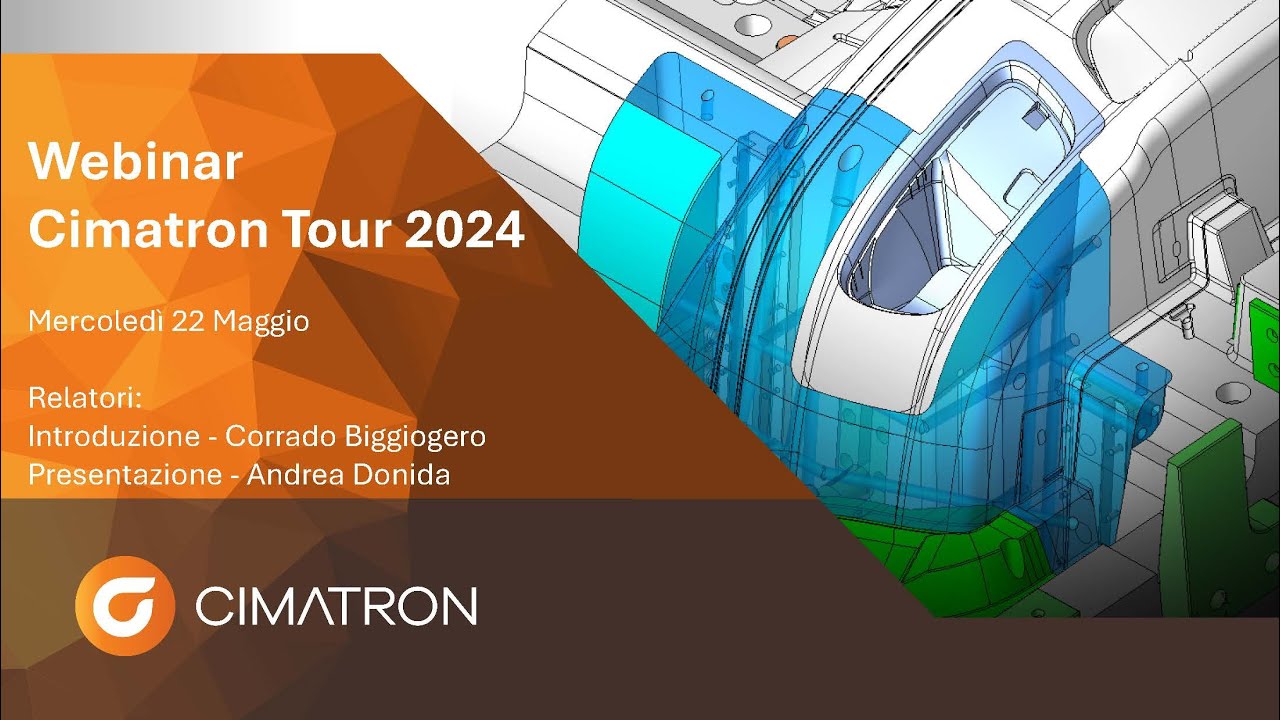 Webinar: Cimatron Tour 2024 - Sessione CAD del 22 Maggio 2024