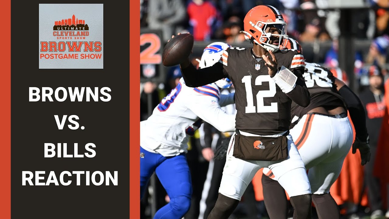 CLEVELAND BROWNS vs. BUFFALO BILLS INSTANT REACTION