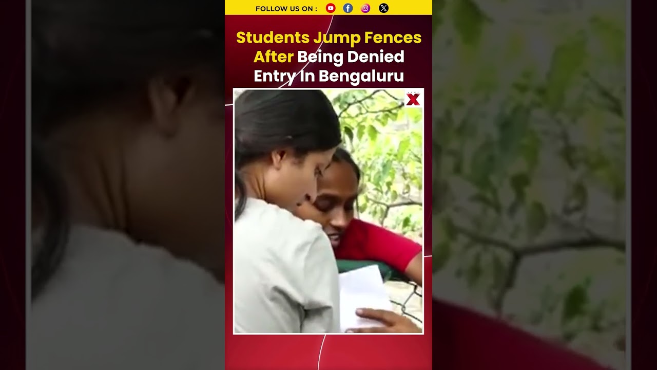 Students Scale Fences After Missing NEET Entry Deadline In Bengaluru | NewsX