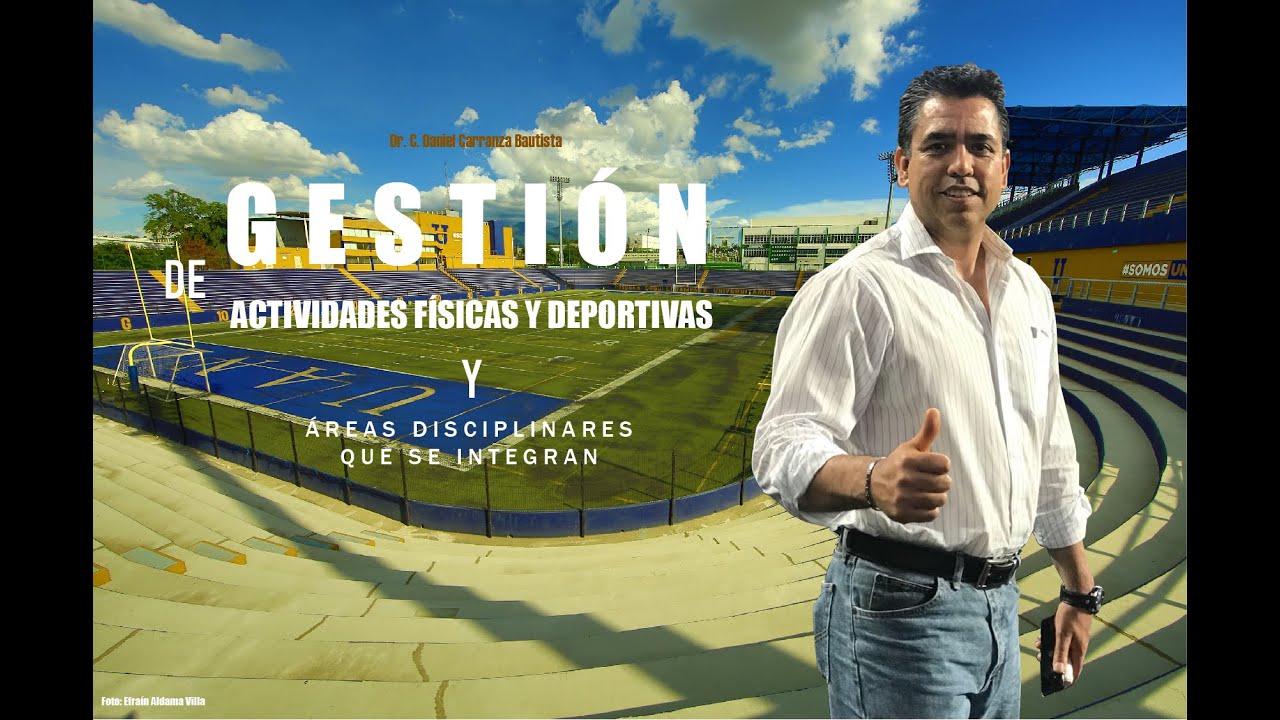 Gestión deportiva o de actividades físicas: modelo de intervención global