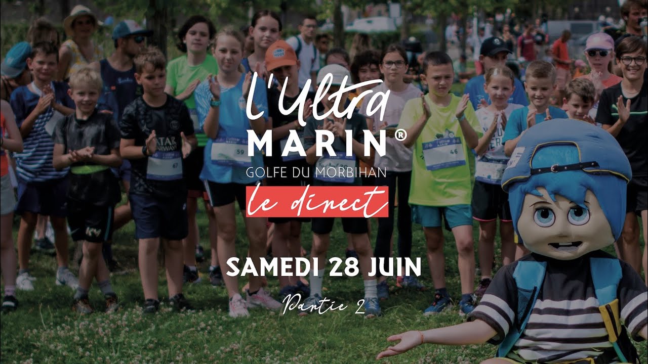 Direct L'Ultra Marin® - samedi 28, partie 2