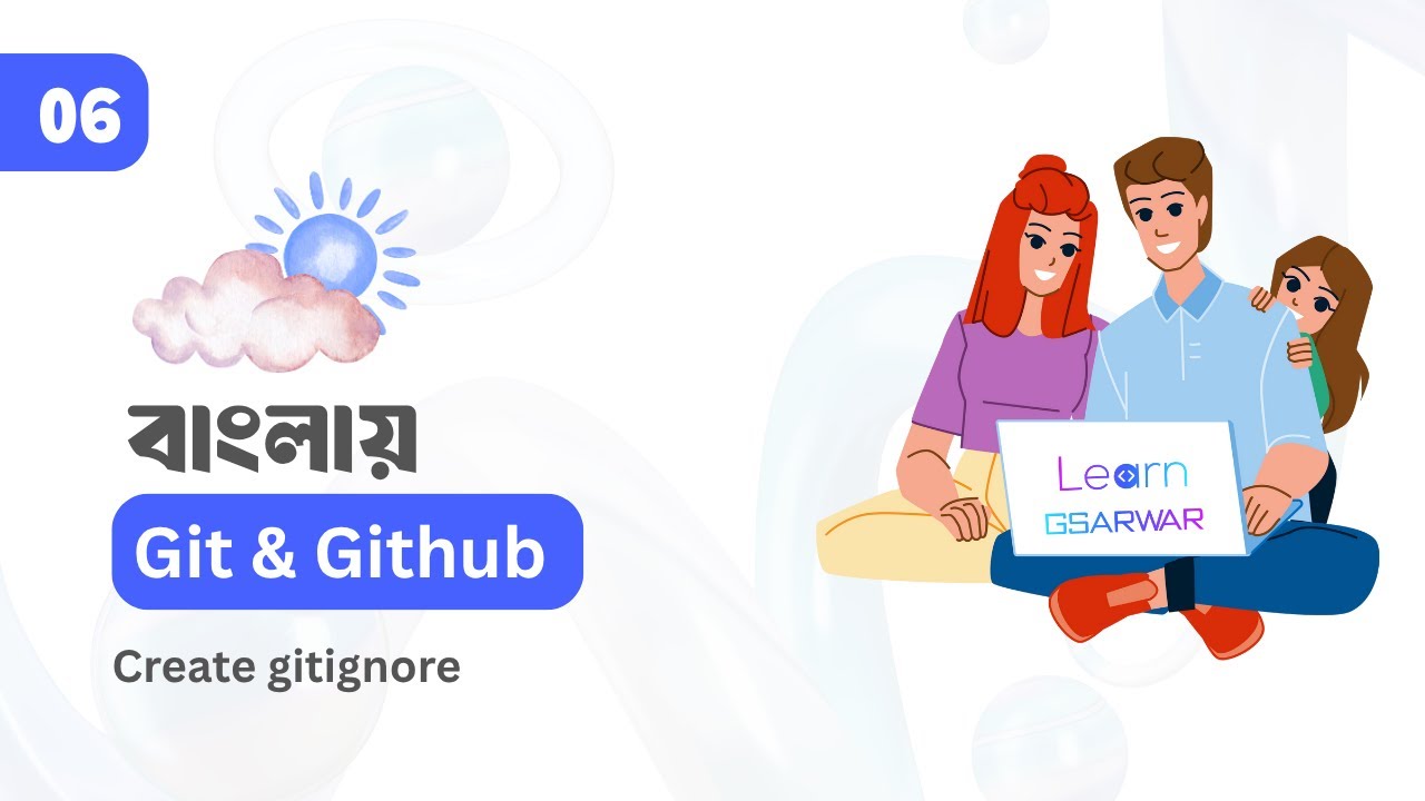 Git & GitHub Full Course | .gitignore Explained in Bangla | .gitignore File Mastery | Part 06