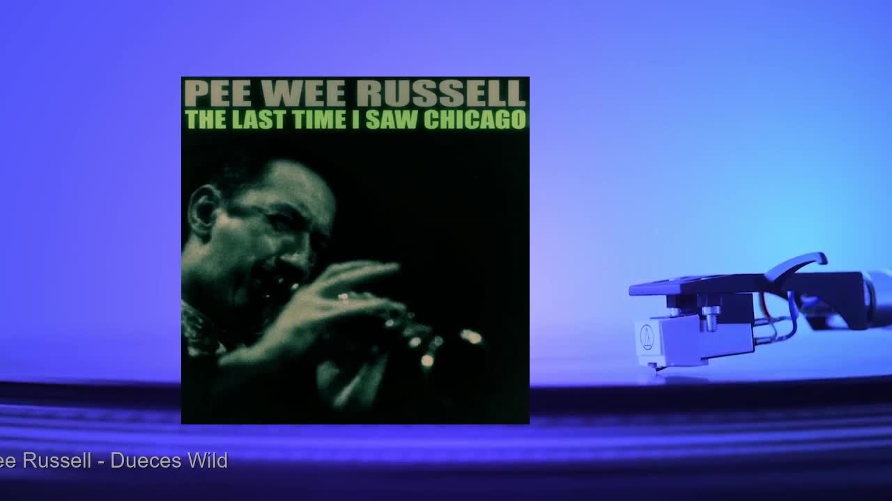 Pee Wee Russell - Dueces Wild