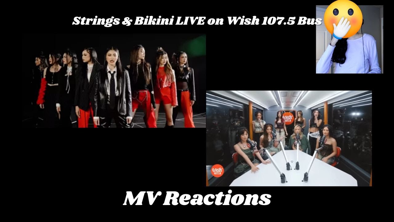 BINI - Strings & Bikini LIVE on Wish 107.5 Bus MV Reactions