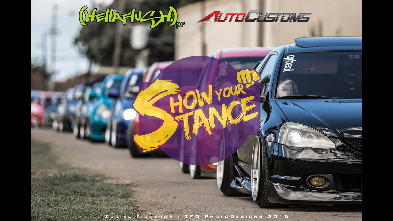 Show Your Stance Hellaflush Puerto Rico (HD 1080)