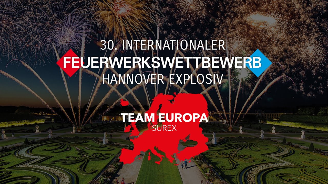 30. internationaler Feuerwerkswettbewerb 2022 - Team Europa 