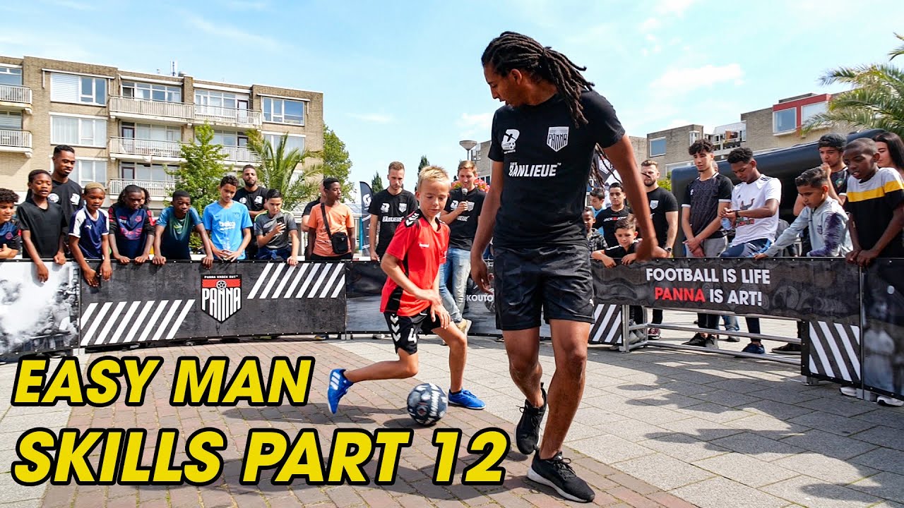 PANNA SKILLS - Easy Man skills part 12