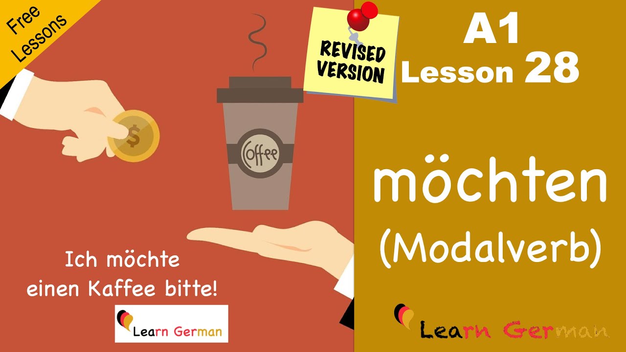 Revised  A1 - Lesson 28 | m&ouml;chten | Modal verbs | Modalverben |  Learn German | German for beginners