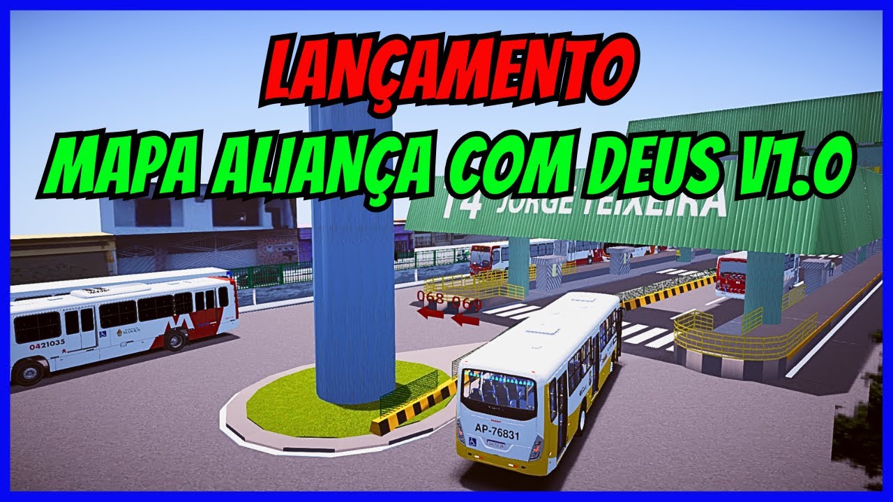 🔴Gameplay Novo Mod Mapa Manaus ZL Alian&ccedil;a Com Deus V1.0 | Linha 068 | Proton Bus Simulator | PBSU