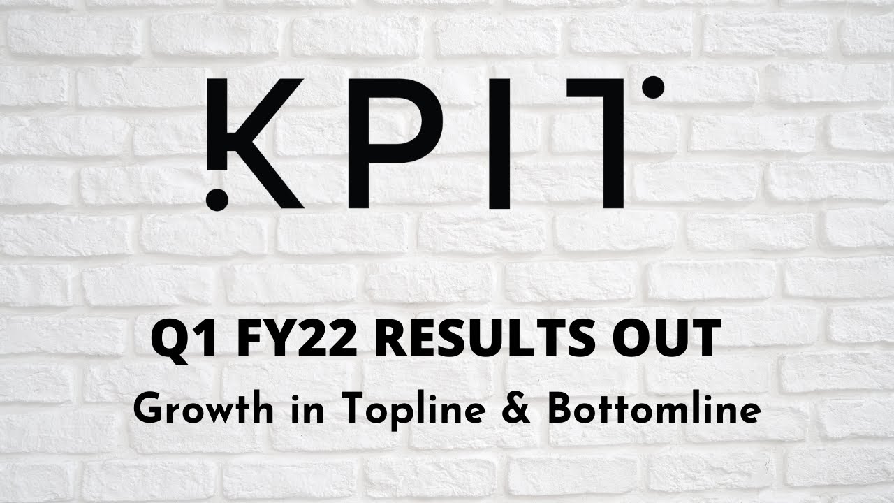 KPIT Technologies share: Q1 FY22 RESULTS OUT! Growth in Topline & Bottomline
