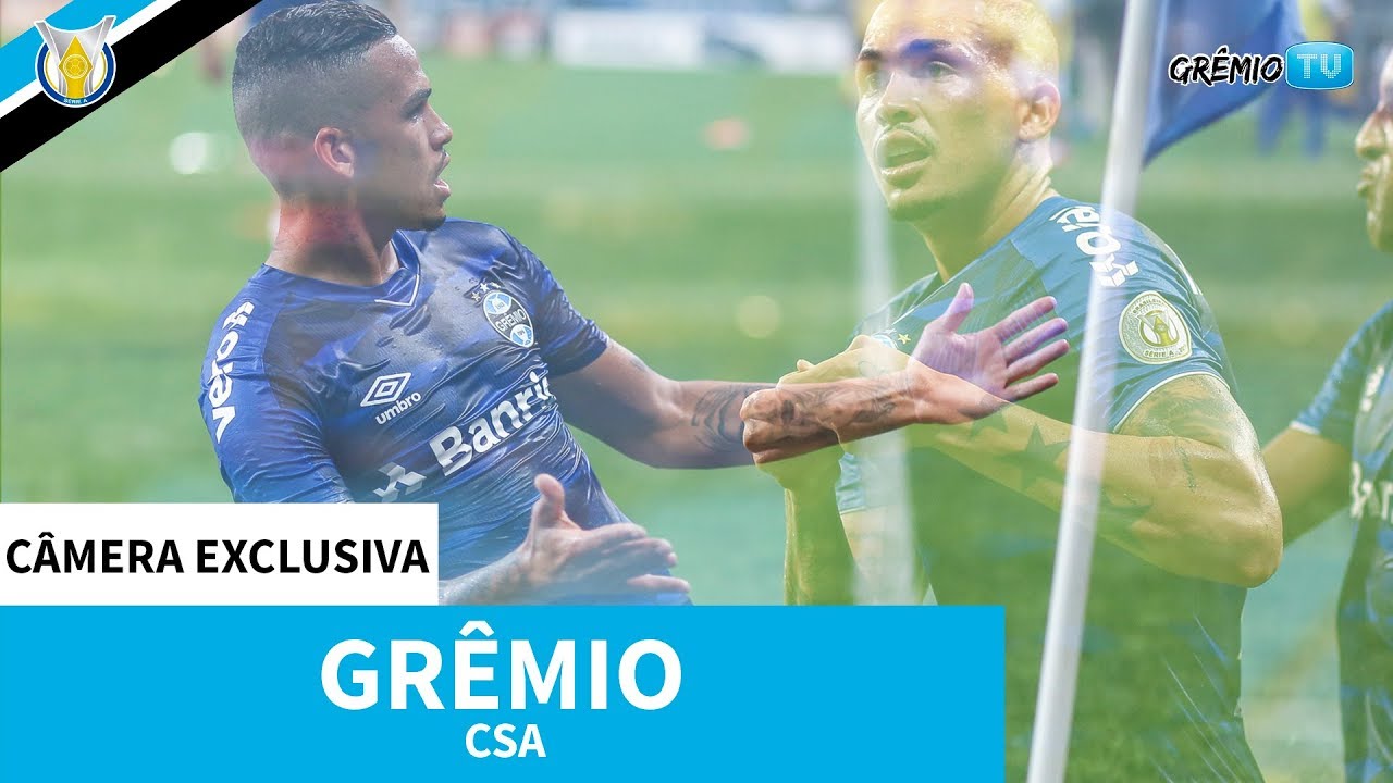 [C&Acirc;MERA EXCLUSIVA] Gr&ecirc;mio 2x1 CSA (Brasileir&atilde;o 2019)   l Gr&ecirc;mioTV