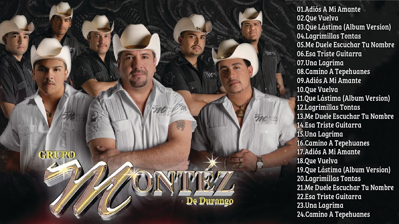 GRUPO MONTEZ DE DURANGO ROMÁNTICAS PARA ENAMORADOS ~ 25 PURAS RANCHERAS CORRIDOS DE MONTEZ