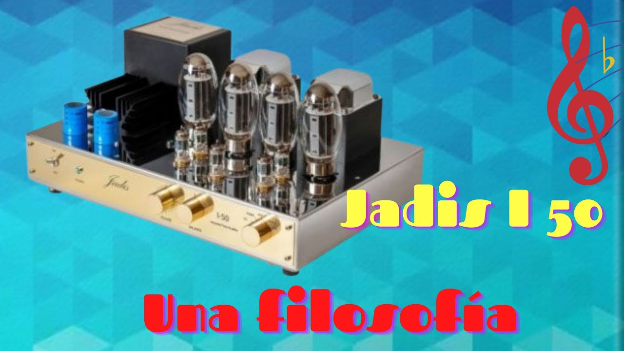 Jadis I 50 - Una filosofía