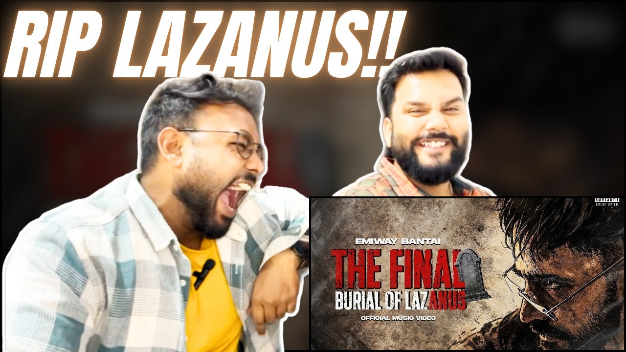 EMIWAY BANTAI—THE FINAL BURIAL OF LAZANUS | REACTION | THE TWIN REACTS