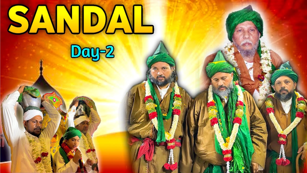 SANDAL - Kamalapuram Darga E Gaffaria Urus | Juloos | 2025