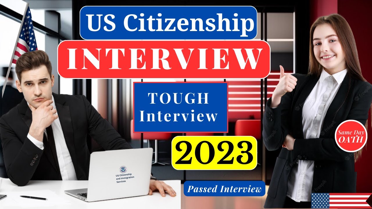 Unlocking Your Dream: U.S. Citizenship Interview 2023 & Same Day Oath Ceremony