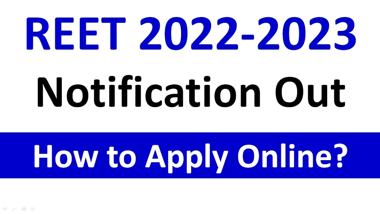 REET 2022-2023 Notification Out