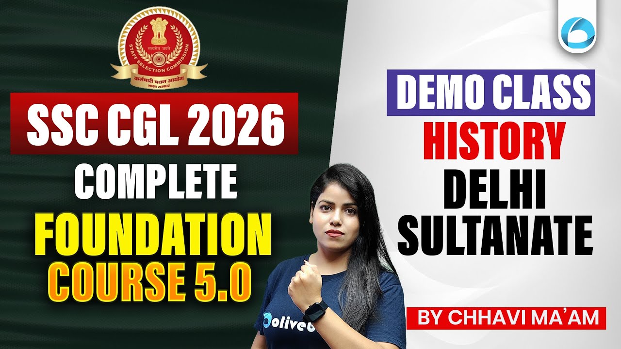 SSC CGL History Class 2026 | Delhi Sultanate | Complete Foundation Course 5.0 Demo | Oliveboard