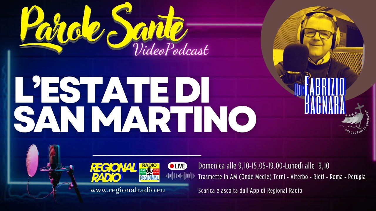 L'estate di San Martino - Parole Sante 16.11.25