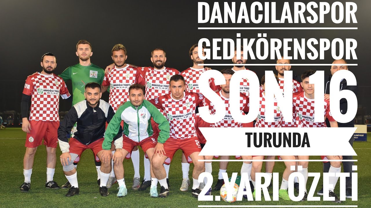 Danacılarspor 🏆⚽️ Gedikörenspor
