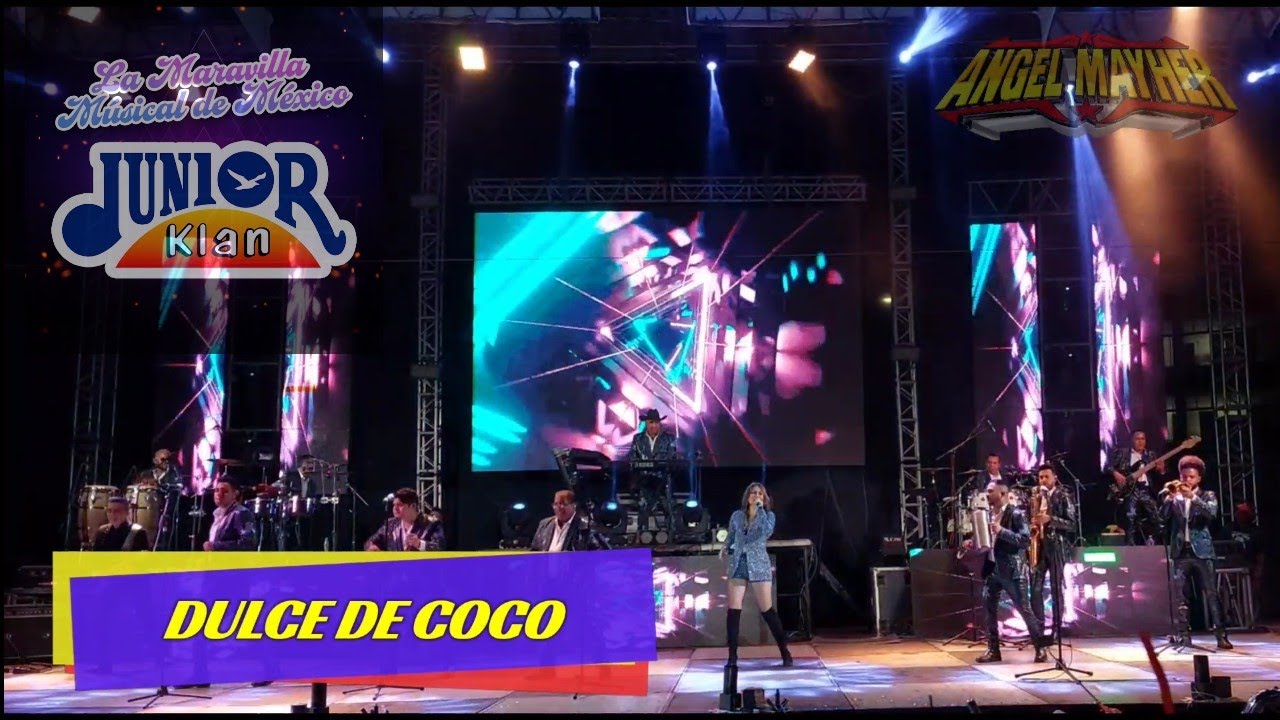 ✨💃 DULCE DE COCO JUNIOR KLAN  CON BERENICE 💃✨ 50 ANIVERSARIO JUNIOR KLAN PLAZA LOS GALLOS PUEBLA