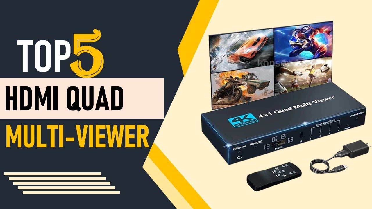 Top 5 Best HDMI Quad Multi Viewer in 2024