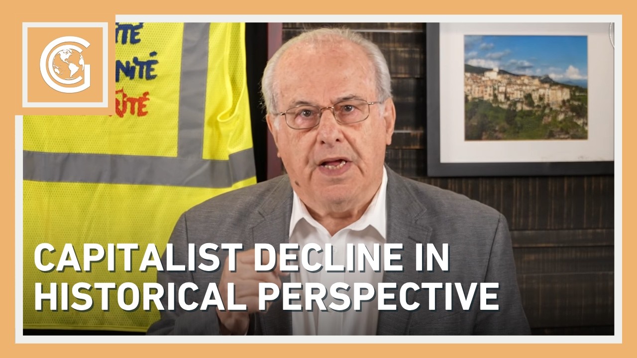 Global Capitalism: Capitalist Decline in Historical Perspective