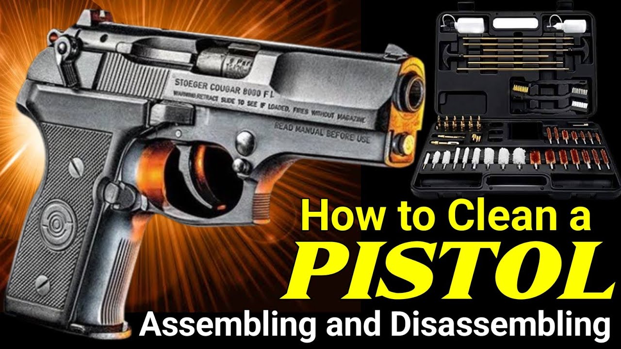 How to Clean a Pistol | Assembling and Disassembling of a Pistol | Stoeger Cougar 8000