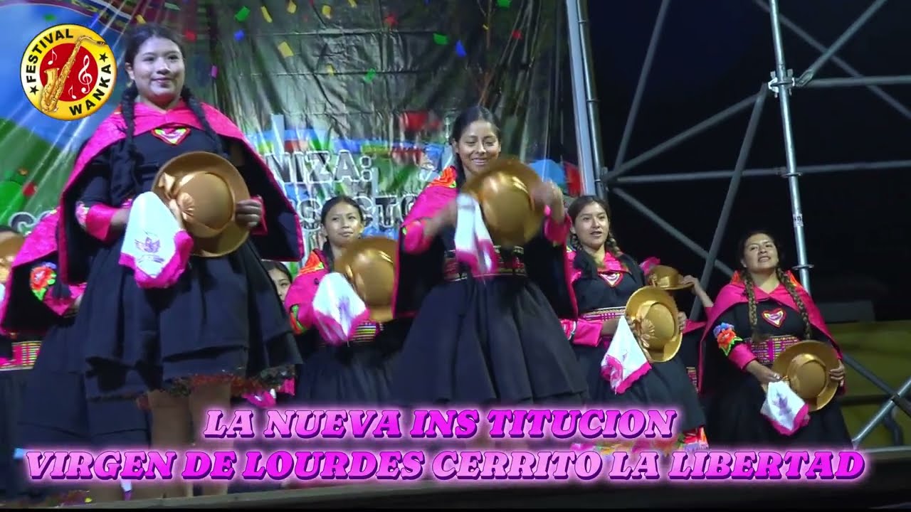 La Nueva Institucion Virgen de Lourdes Cerrito la Libertdad 2026 Huaylarsh Viques
